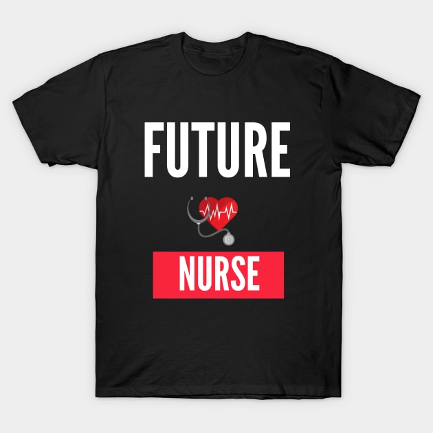 future nurse T-Shirt by ZAGGYSHIRT